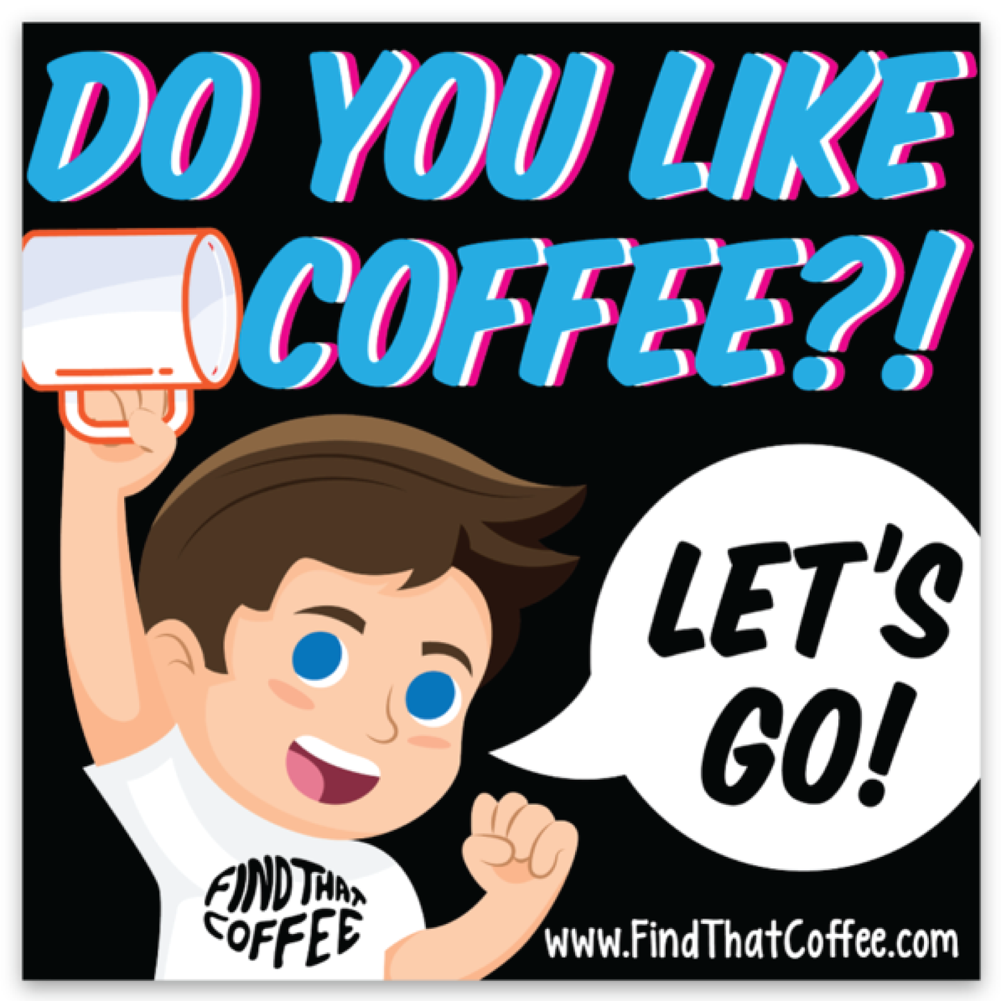 Do You Like Coffee Sticker