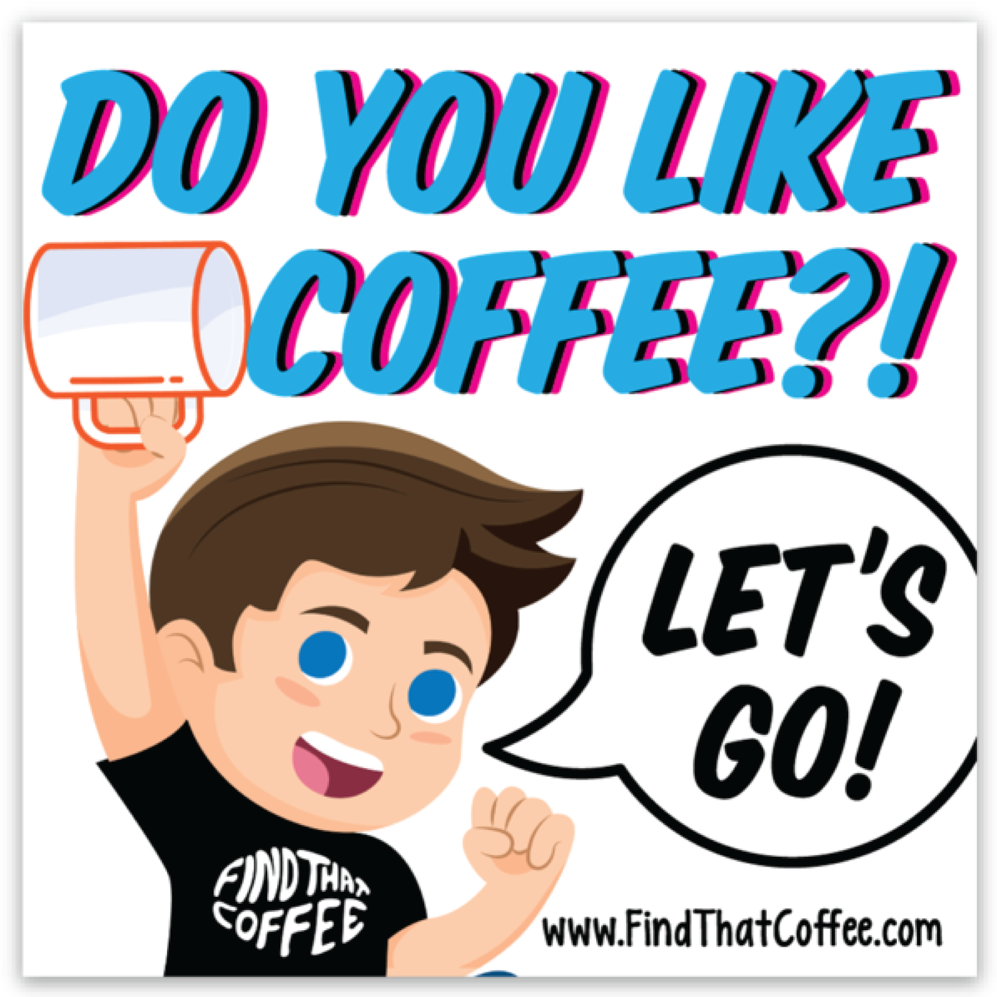 Do You Like Coffee Sticker